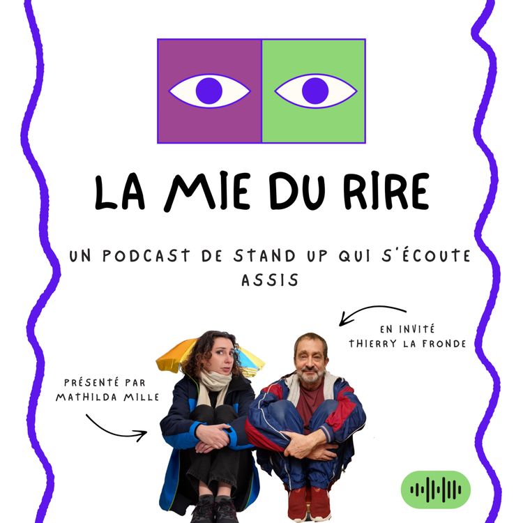 cover art for épisode 3 : le corps et la scène (feat Thierry La Fronde)