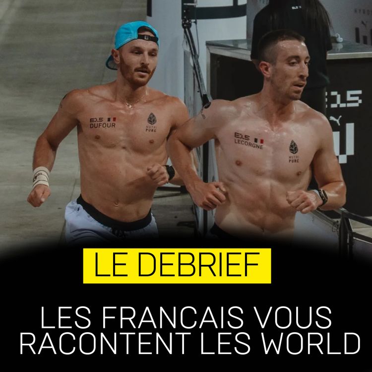 cover art for Xavier Dufour et Martin Lemoigne (+ un invité surprise) racontent les championnats du monde 🌍