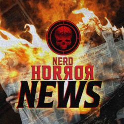 cover art for Nerd Horror Newscast