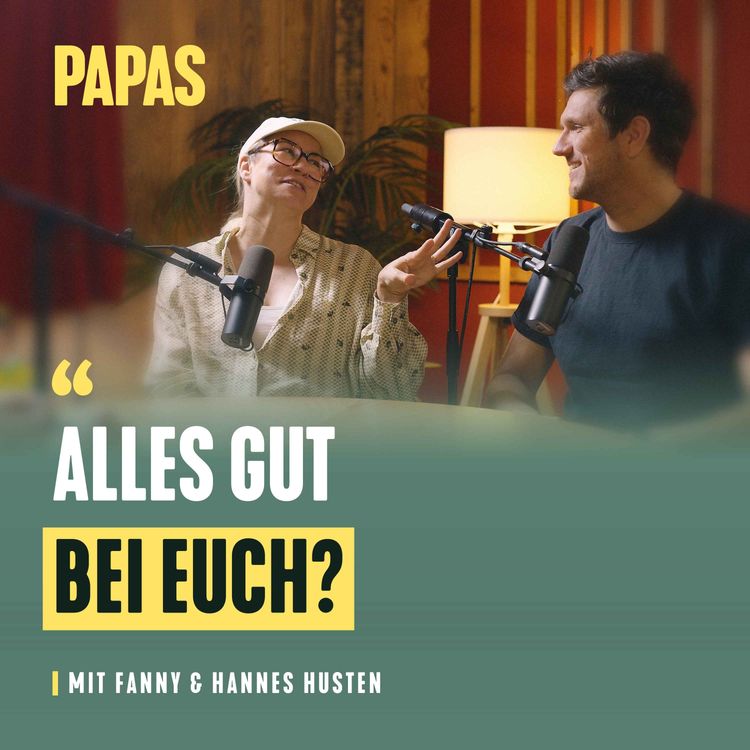 cover art for Alles gut bei euch? Zehn Jahre Liebe auf dem Prüfstand - Mit Fanny Husten