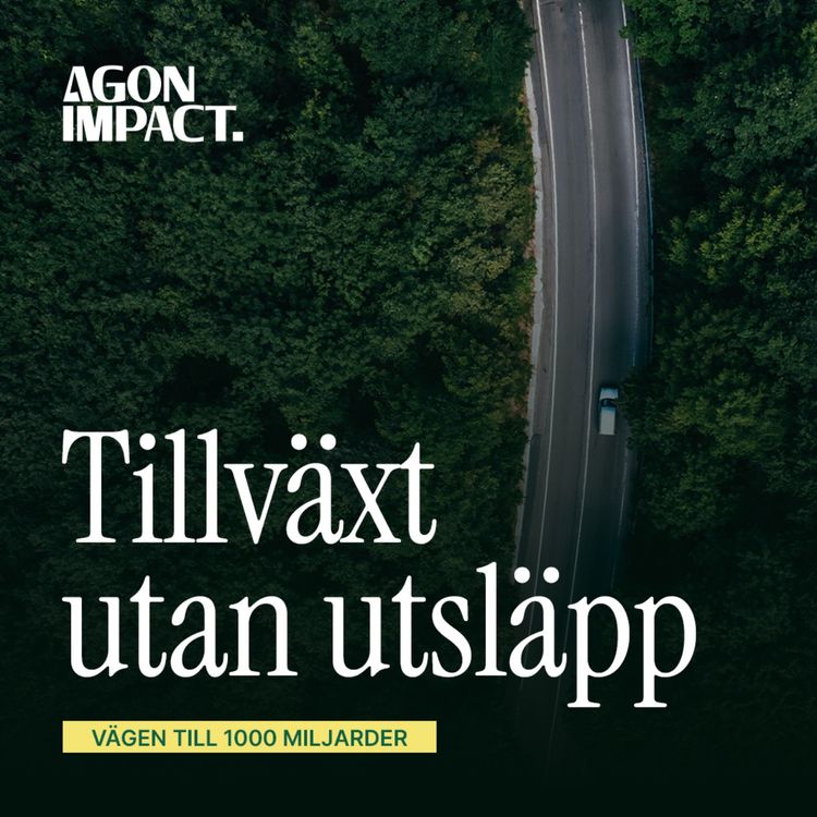 cover art for Trailer: Tillväxt utan utsläpp - Vägen till 1000 miljarder
