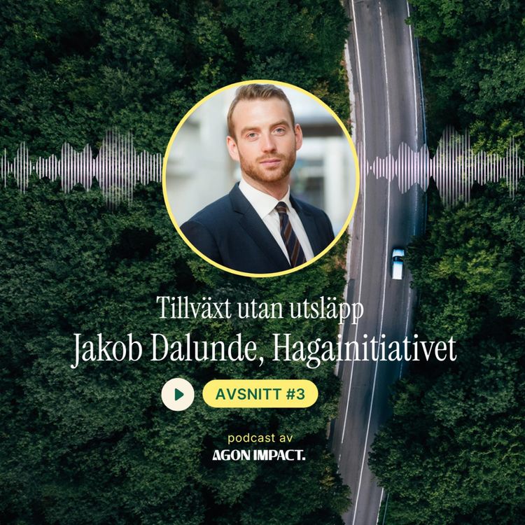 cover art for Jakop Dalunde: Företagare, vänta inte – bli en röst i klimatpolitiken