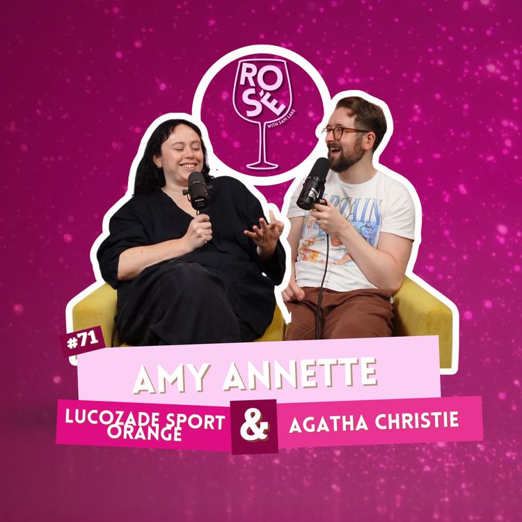 cover art for #71 - Lucozade Sport Orange & Agatha Christie with Amy Annette