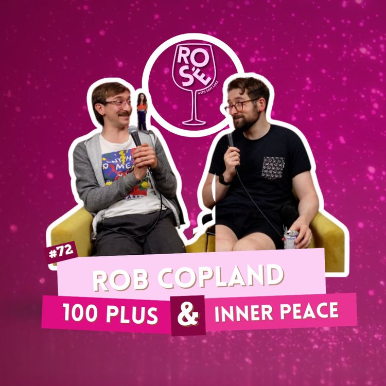 cover art for #72 Rob Copland - 100 Plus & Inner Peace