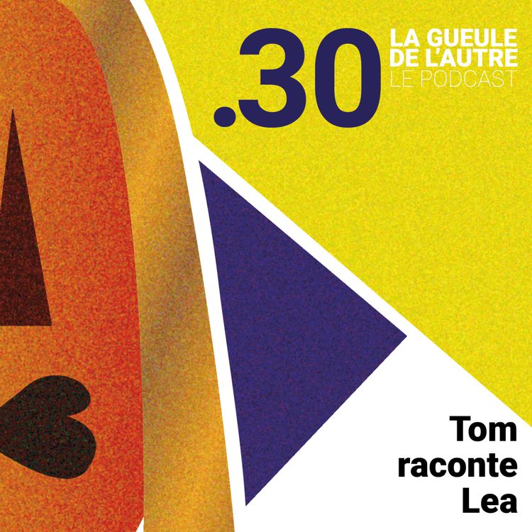 cover art for 30 . Tom raconte Lea