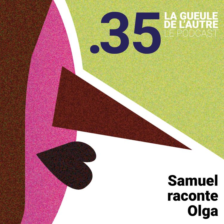 cover art for 35 . Samuel raconte Olga