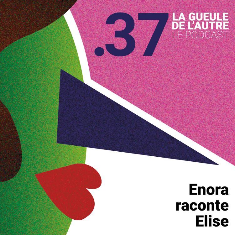 cover art for 37 . Enora raconte Elise