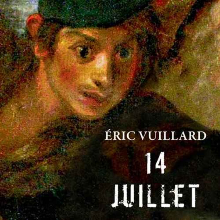 cover art for 14 Juillet, Eric Vuillard