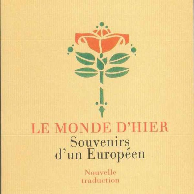 cover art for Le monde d'hier, Stefan Zweig 