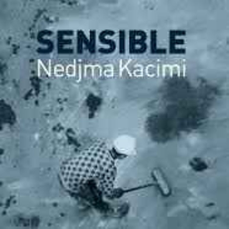 cover art for Sensible, Nedjma Kacimi