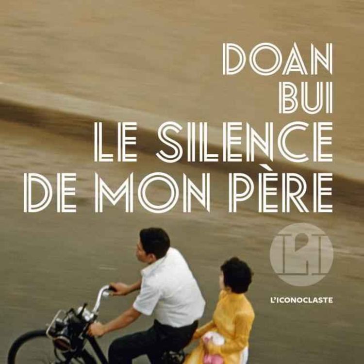 cover art for Le silence de mon père, Doan Bui