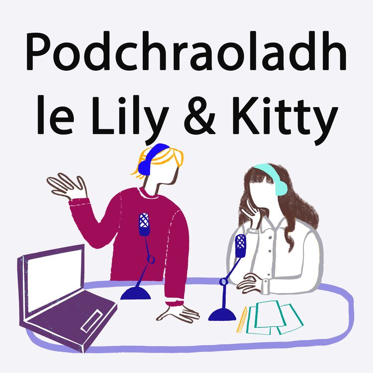 cover art for Podchraoladh le Lily & Kitty