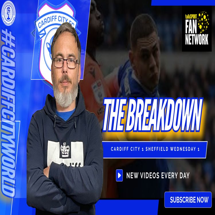 cover art for Tale of two halves as Danny Rohl subs change game | Cardiff 1 Wednesday 1 | The Breakdown Pod