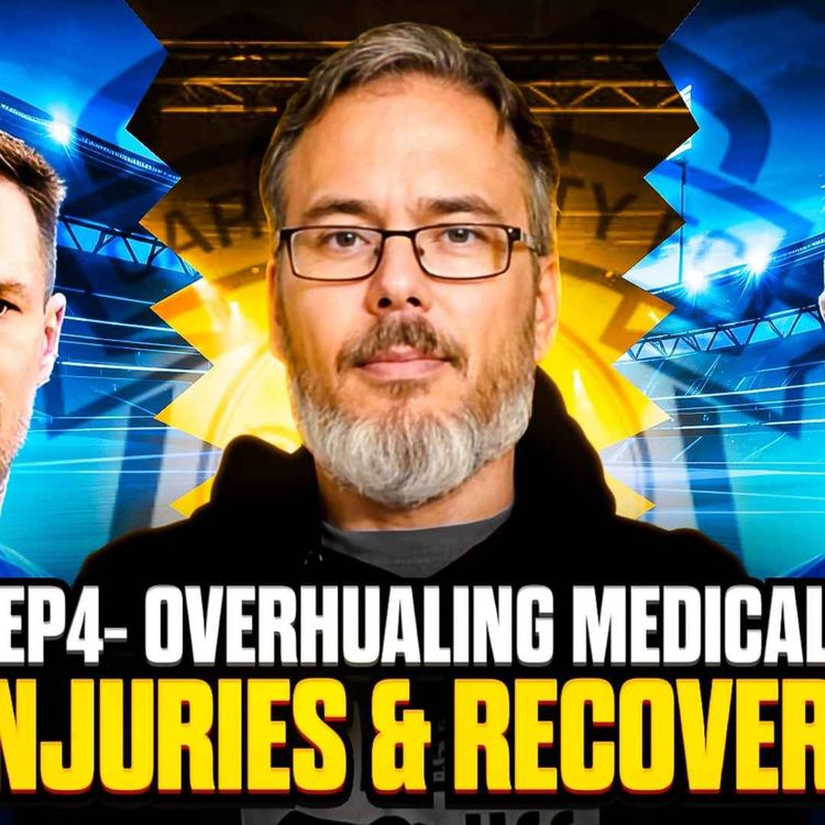 cover art for Overhauling Medical, Injuries & Recovery | Rebuilding Cardiff City #4