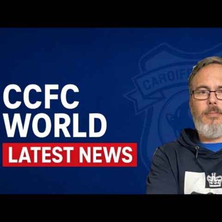 cover art for Talking today's News & Rumours on Cardiff City | 30 minute Live with @Si1927