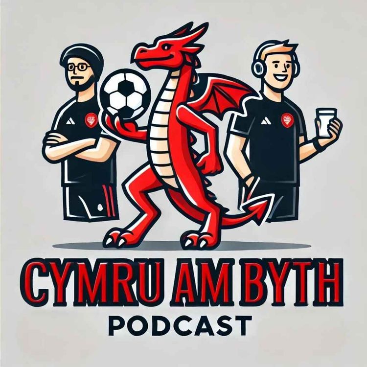 cover art for No Colwill No Party | But Si & Harry are Reunited | Cymru Am Podcast
