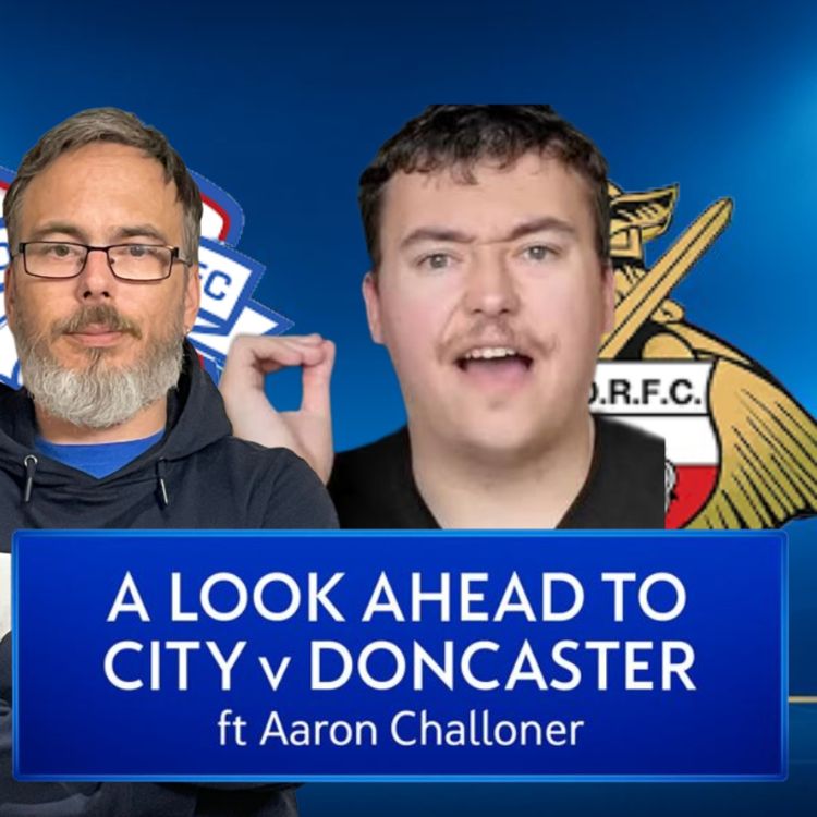 cover art for A look ahead to Doncaster ft Aaron Challoner
