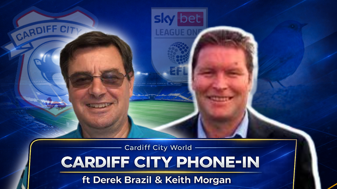 cover art for Derek Brazil & Supporters Trust Keith Morgan join the Cardiff City Phone-In 2nd March