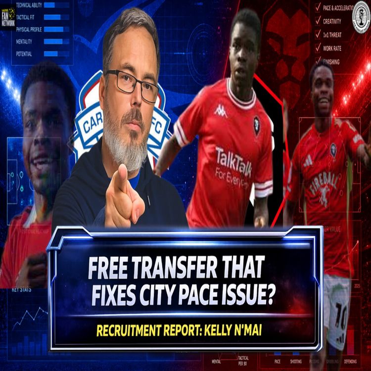cover art for Free transfer gamble that could fix City pace issue | Recruitment Report: Kelly N'Mai