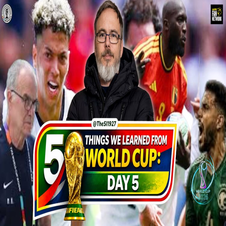 cover art for Egypt Impress & Cape Verde HOLD Spain | 5 Things we learned from World Cup: Day 5