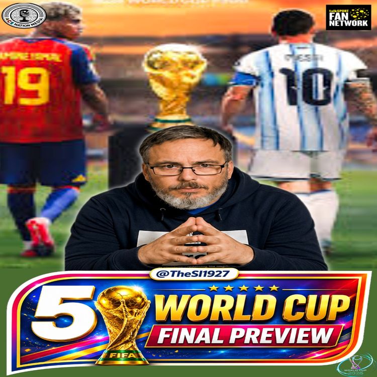 cover art for Passing the torch? #Messi v #Lamal #Spain v #Argentina | #WorldCup FINAL Preview