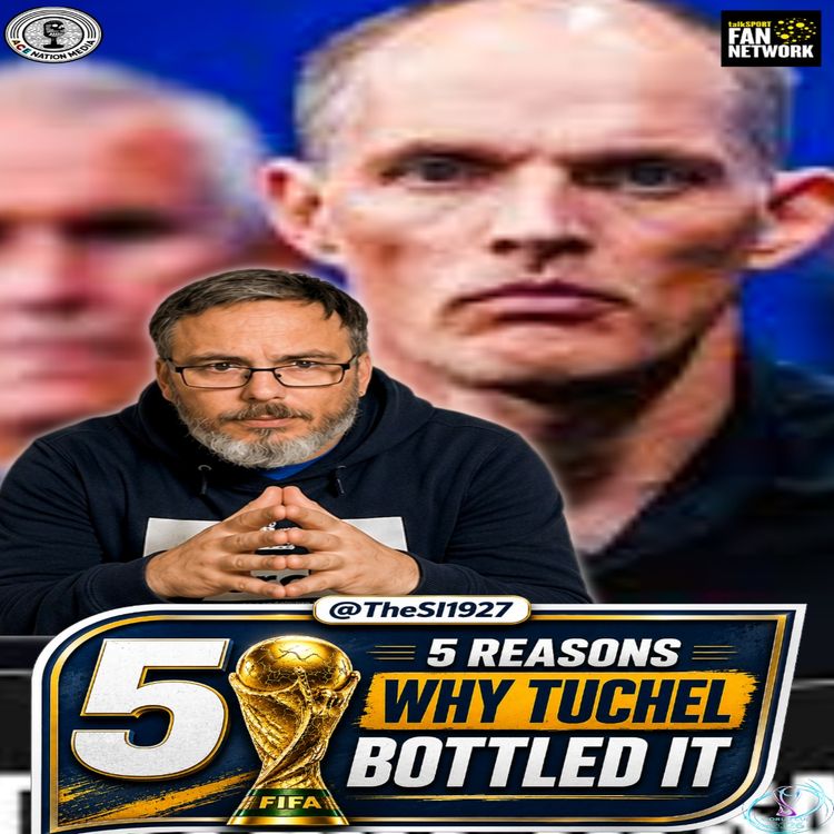 cover art for 5 Reasons why #Tuchel bottled it as #England failed again