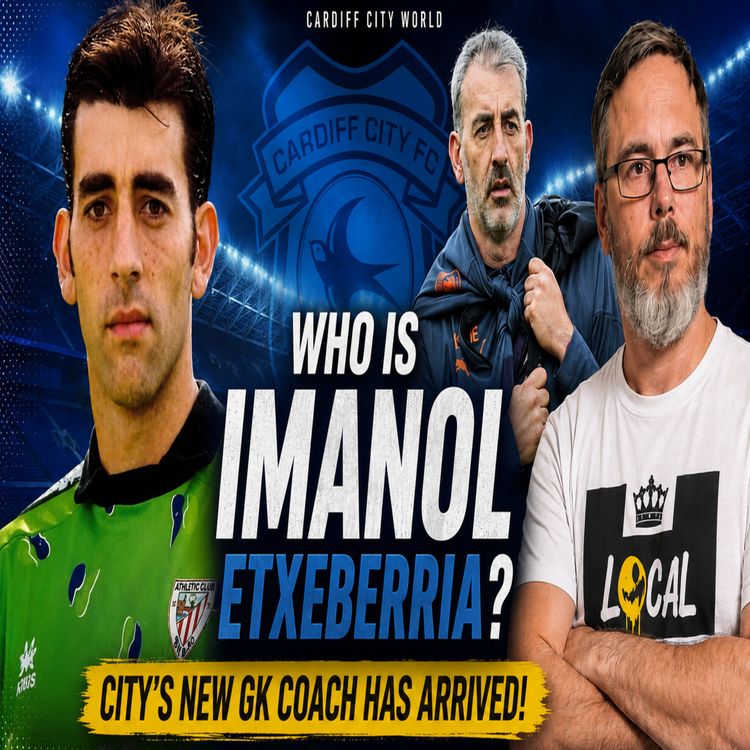 cover art for Who is Imanol Etxeberria? | City's new GK coach has arrived | The Spotlight