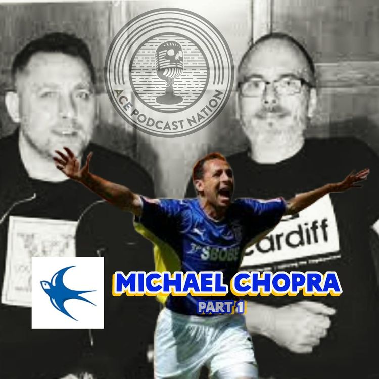 cover art for City Legends: Michael Chopra sits down with ACE Podcast Nation & room full of City fans Part 1