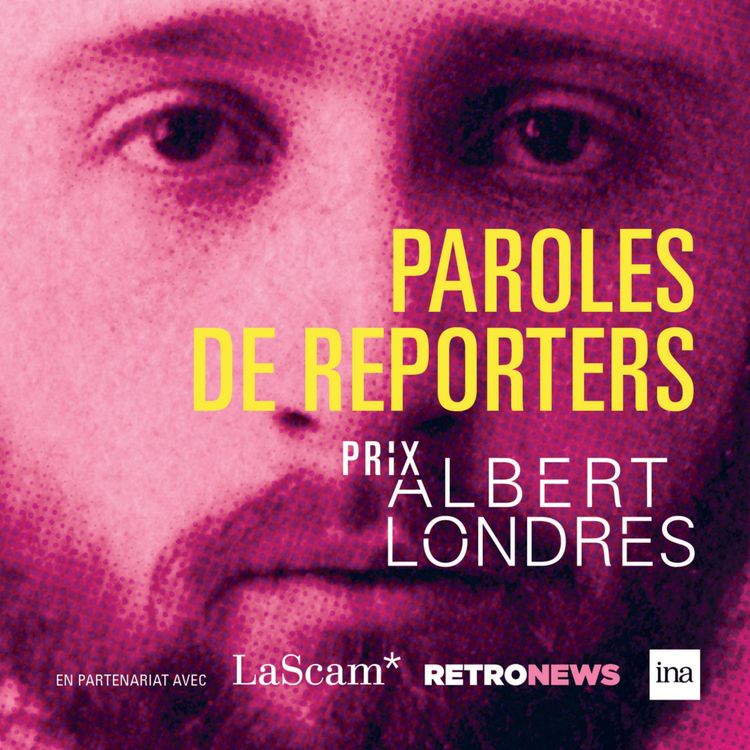 cover art for Bande-annonce : Paroles de reporters 