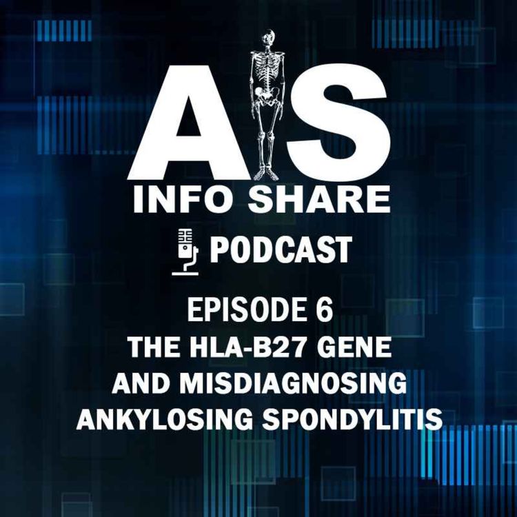 cover art for THE HLA-B27 GENE AND MISDIAGNOSING ANKYLOSING SPONDYLITIS