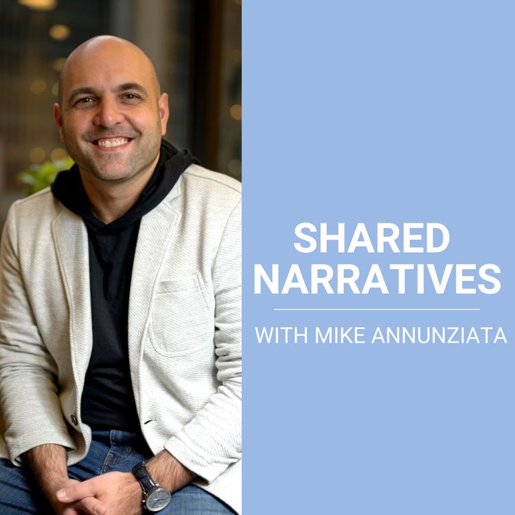 cover art for Shared Narratives with Mike Annunziata, Founder & Solo GP at Also Capital
