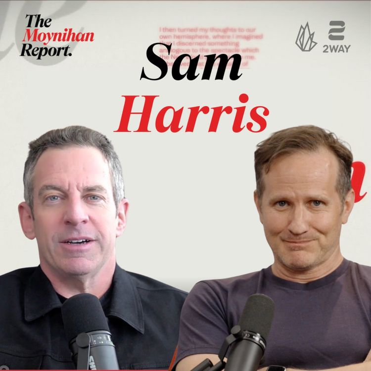 cover art for Sam Harris on Elon Musk, Free Speech, and the Trouble with Joe Rogan | The Moynihan Report