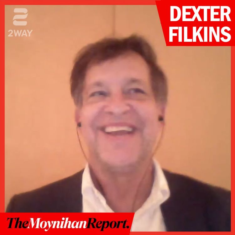 cover art for Dexter Filkins on why Biden’s "nice guy” foreign policy FAILED | The Moynihan Report