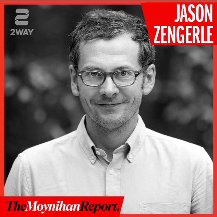 cover art for Jason Zengerle author of Hated by All the Right People: Tucker Carlson | The Moynihan Report