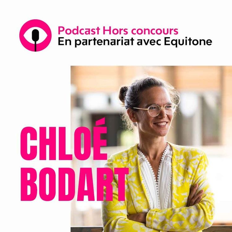 cover art for Chloé Bodart : « Ouvrir un chantier, c'est amorcer une appropriation »