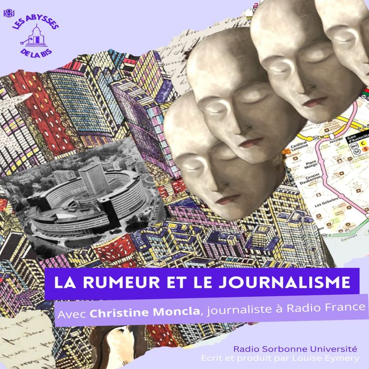 cover art for La rumeur et le journalisme, avec Christine Moncla