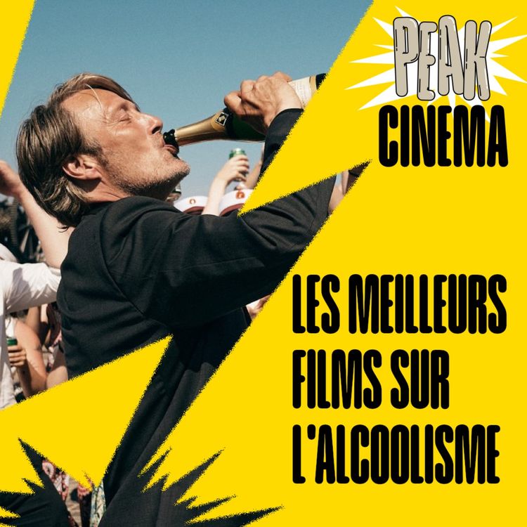 cover art for LES MEILLEURS FILMS SUR L'ALCOOLISME