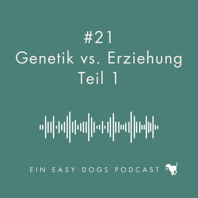 cover art for #21 Genetik vs. Erziehung