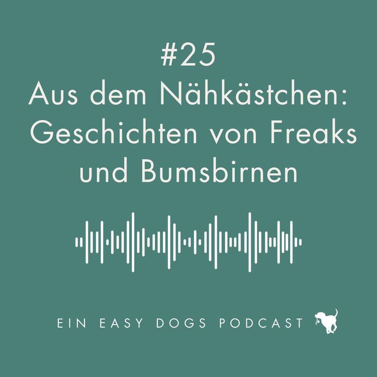 cover art for #25 Aus dem Nähkästchen: Geschichten von Freaks und Bumsbirnen