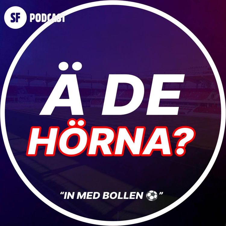 cover art for 5. Nyförvärv i både podd och Öster