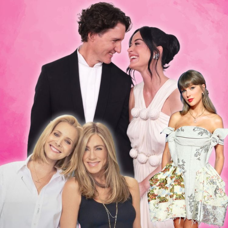 cover art for Katy Perry & Justin Trudeau’s Love Fest, Summer House Fallout, Jen Aniston and Lisa Kudrow Reunite