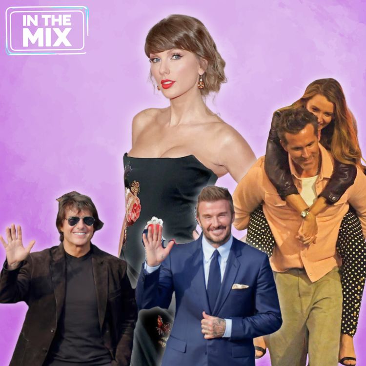cover art for Taylor Swift's Major Honour + Celebs Take Over FIFA + Blake & Ryan Love On Display (In The Mix)