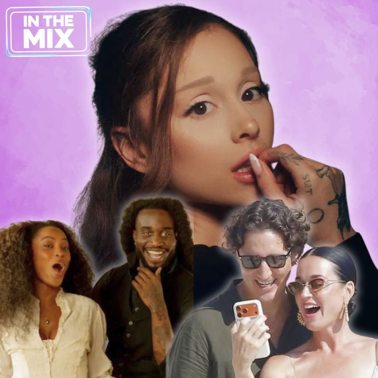 cover art for Ariana Grande Stepping Away, Katy Perry & Justin Trudeau in St. Tropez, Shaboozey and Ciara Miller Hard Launch? (In The Mix)