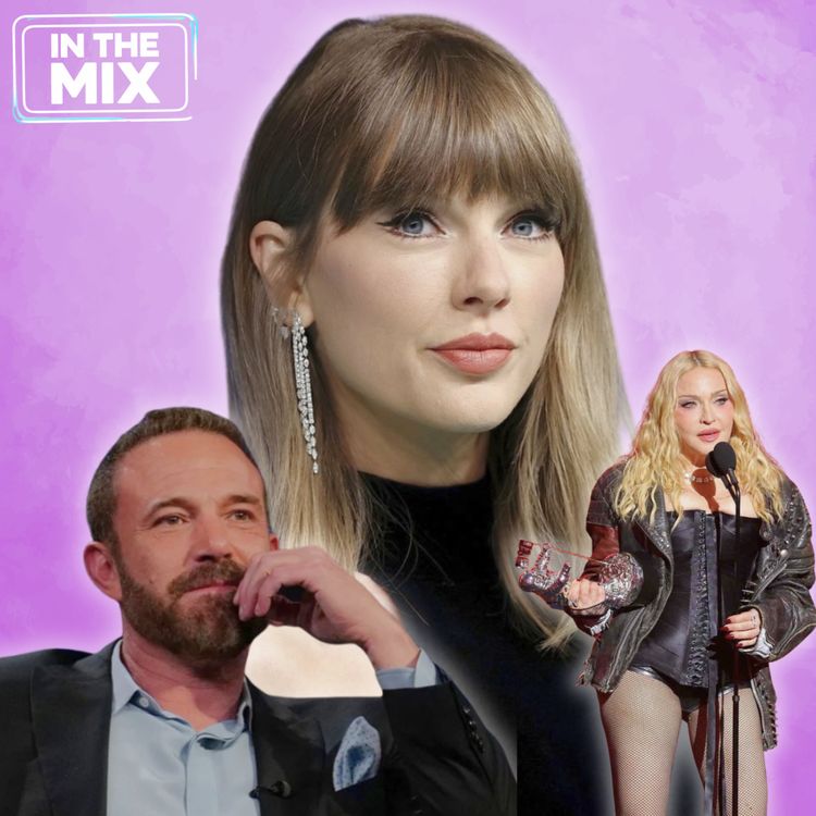 cover art for Taylor Swift Takes Over the VMAs, Madonna’s Wild Return & Ben Affleck Gets Trolled (In The Mix)