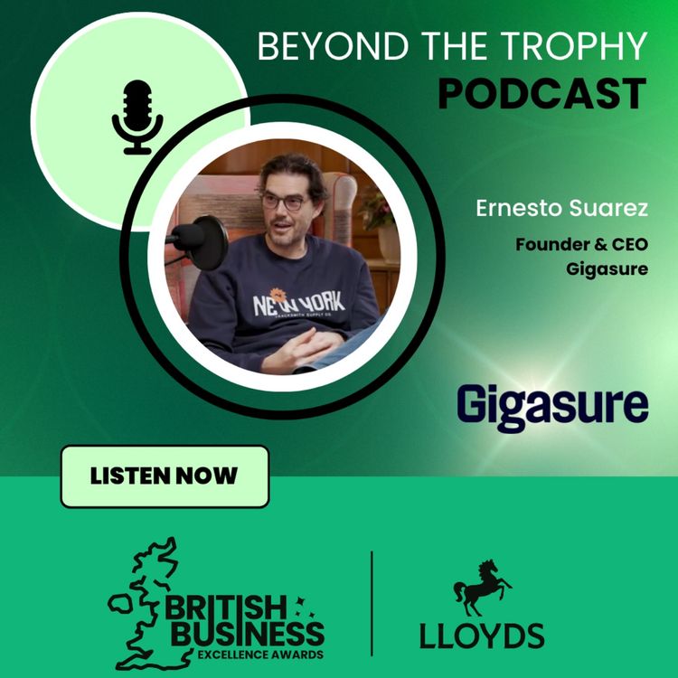 cover art for Ernesto Suarez, Founder & CEO, Gigasure: A story of entrepreneurial spirit and technological prowess