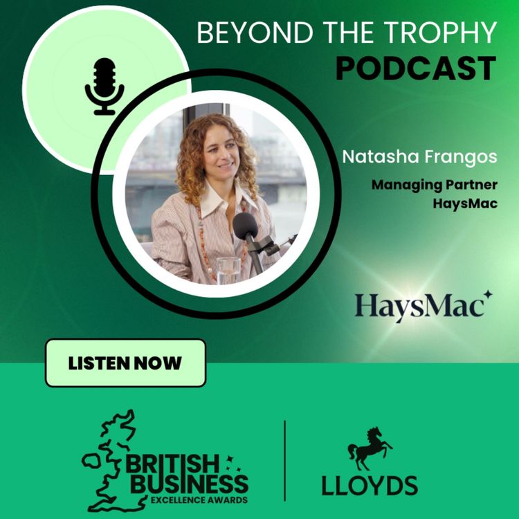 cover art for Natasha Frangos, Managing Partner, HaysMac - Leading a business that builds around its people
