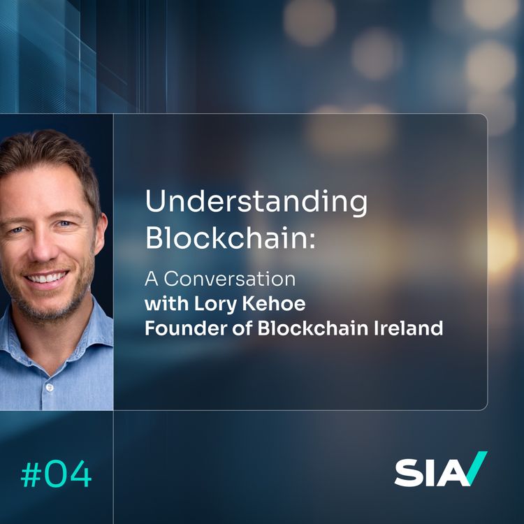 cover art for Understanding Blockchain: A Conversation with Lory Kehoe, Founder of Blockchain Ireland