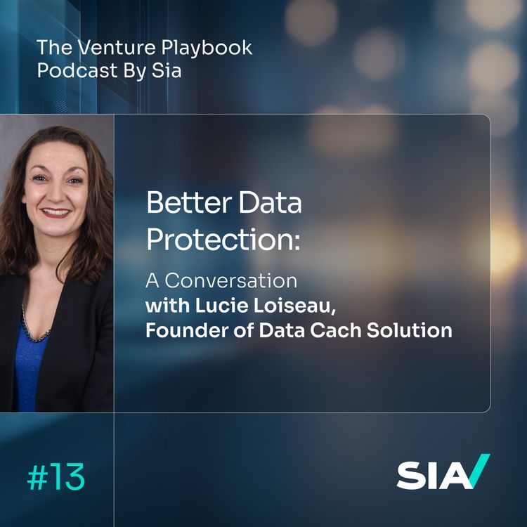 cover art for Better Data Protection: A conversation with Lucie Loiseau, Founder of Data Cache Solution