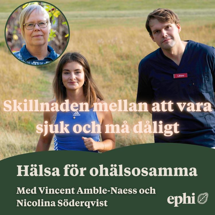 cover art for 153. Skillnaden mellan att vara sjuk och må dåligt
