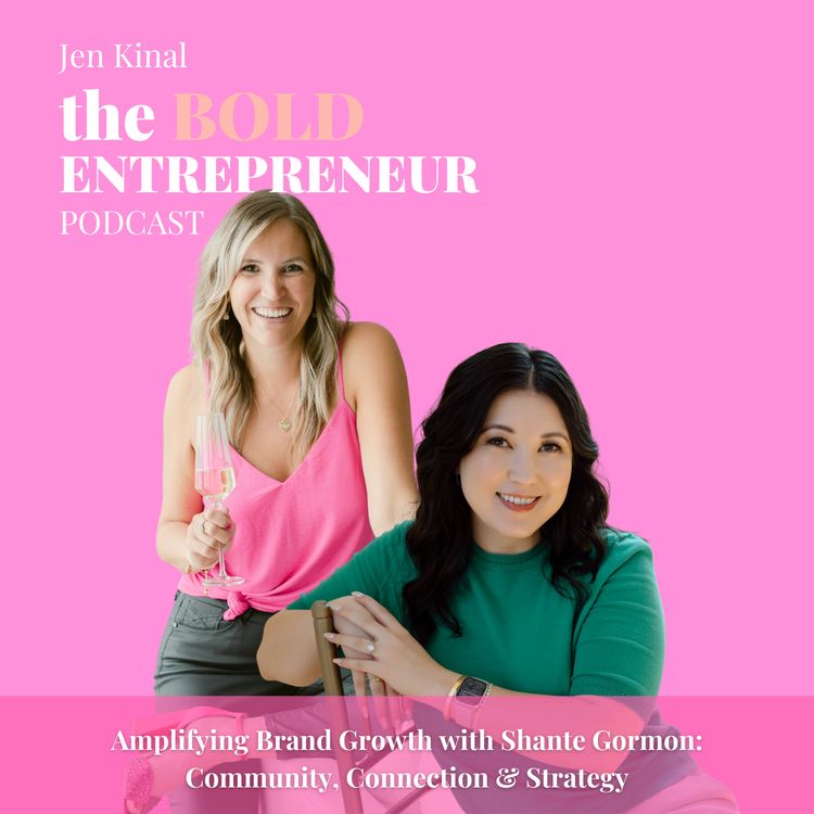 cover art for Episode 22: Amplifying Brand Growth with Shante Gormon: Community, Connection & Strategy